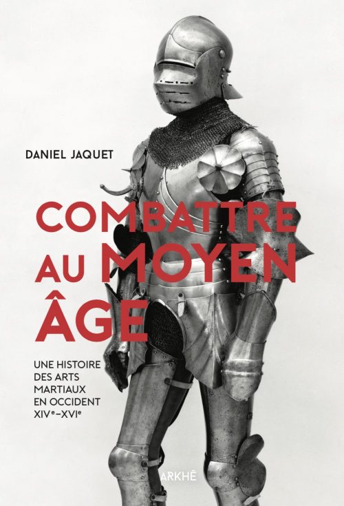 l'art de combattre au moyen âge