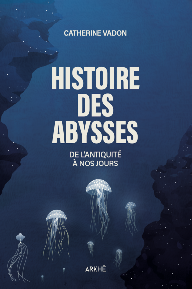 histoire abysses